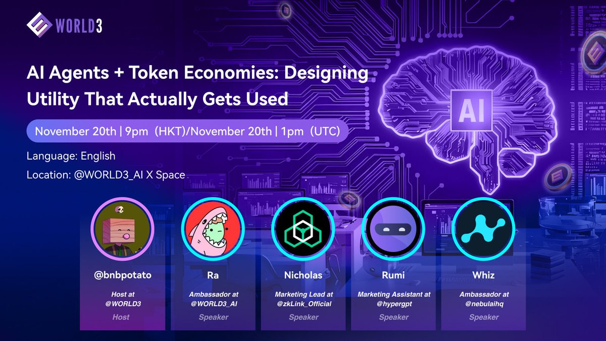 WORLD3_AI's tweet image. 🎙️ WORLD3 AMA Announcement

Join us as we discuss about AI Agents + Token Economies: Designing Utility That Actually Gets Used

📅 Date: Nov 20th
🕑 Time: 1 PM UTC | 9 PM HKT
🌐 Location: 
🗣️ Language: English

Host
@bnbpotato - Host at @WORLD3_AI

Guests…