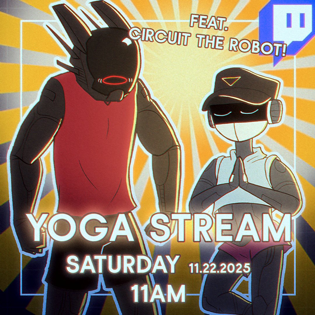 L0FiTheRobot's tweet image. Saturday, Nov 22st @ 11am PST
Yoga with @CircuitTheRobot!!!
twitch.tv/l0fifilm

Feel free to join our stretches or enjoy viewing some &quot;visual references&quot; for your art~