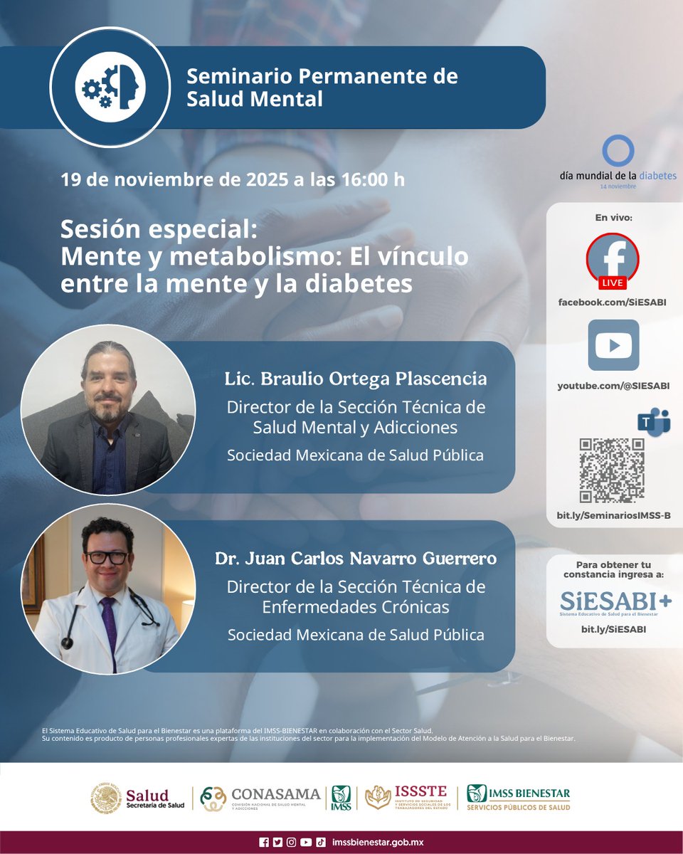 La salud mental es un pilar para tu bienestar.

La #CONASAMA, en coordinación con <a href="/SIESABI_/">SiESABI</a> , <a href="/IMSS_Bienestar/">IMSS Bienestar</a>, <a href="/Tu_IMSS/">IMSS </a> e <a href="/ISSSTE_mx/">ISSSTE</a> , te invita a la siguiente sesión del Seminario Permanente de Salud Mental, donde abordaremos el tema:
“Sesión especial:
Mente y metabolismo: El