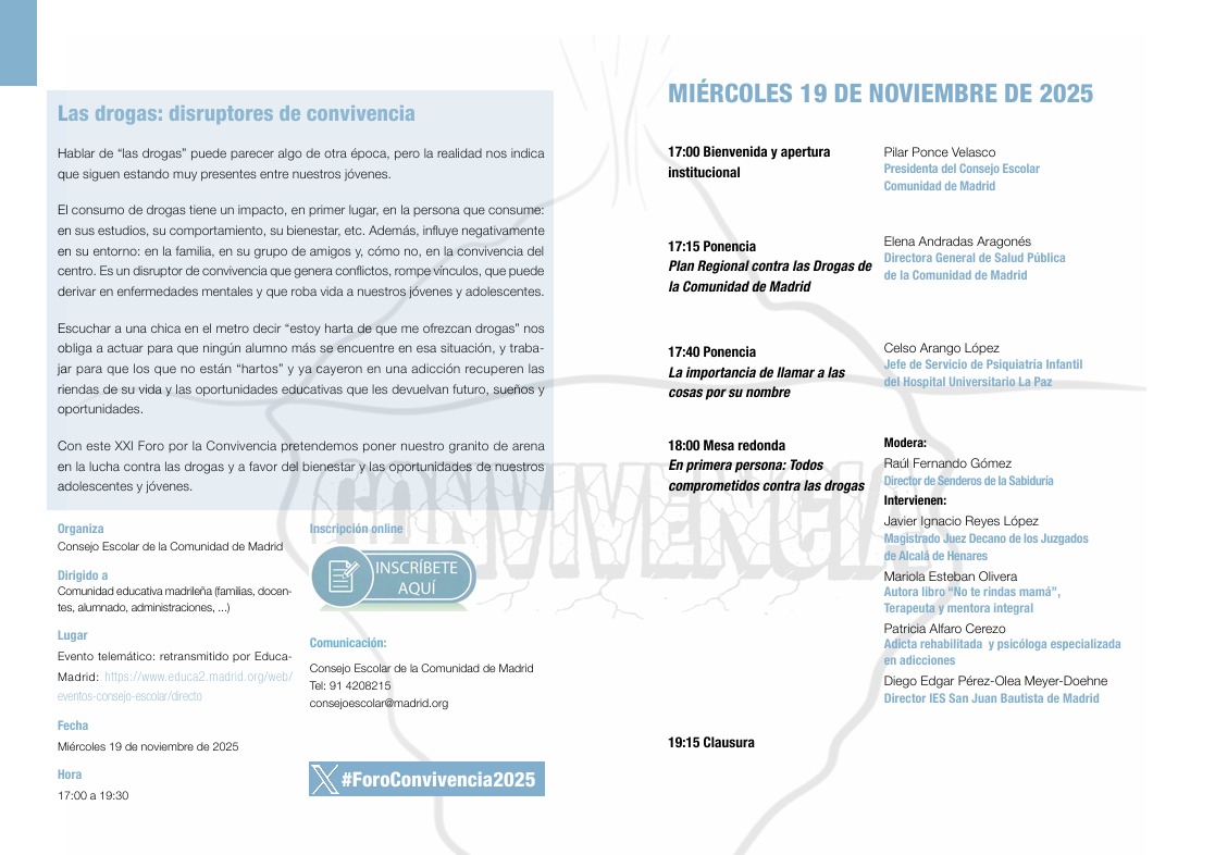XXI FORO POR LA #CONVIVENCIA #ConsejoEscolar <a href="/ComunidadMadrid/">Comunidad de Madrid</a> 

"Las drogas: disruptores de convivencia"

"Cuando una persona consume es para llenar un vacío. Con el consumo también se deteriora la familia, genera aislamiento y soledad". Patricia Alfaro 

<a href="/Lwena7/">Pilar Ponce</a>
<a href="/educacmadrid/">Educación▪️Comunidad de Madrid</a>