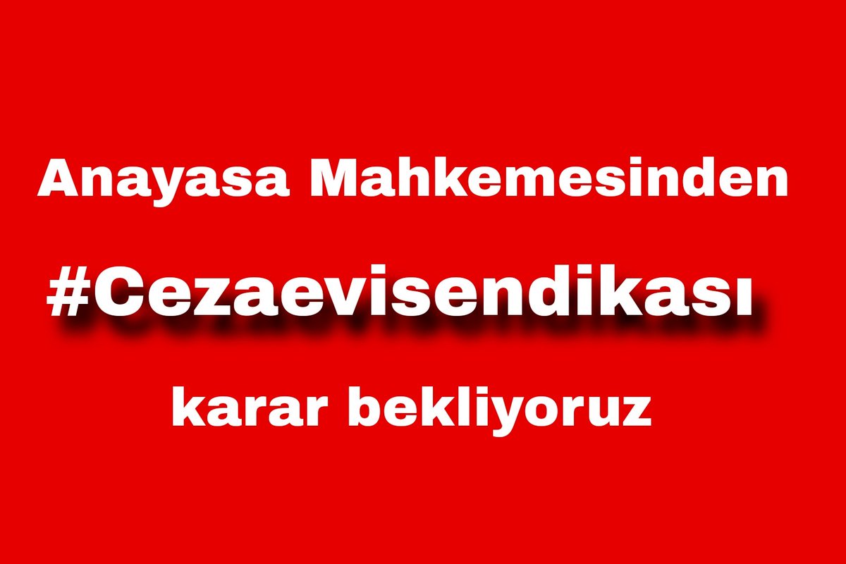 <a href="/AYMBASKANLIGI/">Anayasa Mahkemesi</a>
#Cezaevisendikası