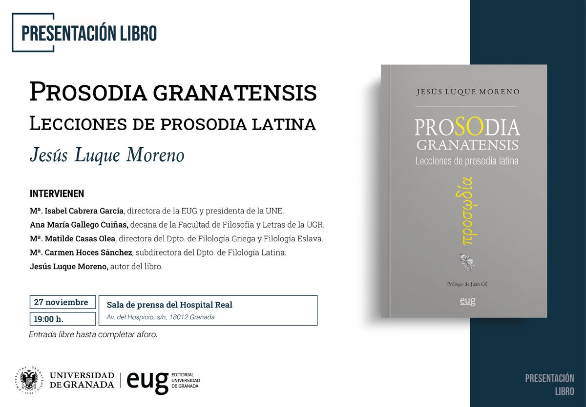 Presentación del libro del Prof. Jesús Luque Moreno, "Prosodia Granatensis. Lecciones de Prosodia", con prólogo de Juan Gil selat.org/presentacion-d… a través de <a href="/selat_org/">Sociedad de Estudios Latinos (SELat)</a> <a href="/SEEC_nacional/">SEEC</a> <a href="/escuelaclasicos/">Escuela con Clásicos</a> <a href="/CulturaClasicaC/">CulturaClasica.com</a>