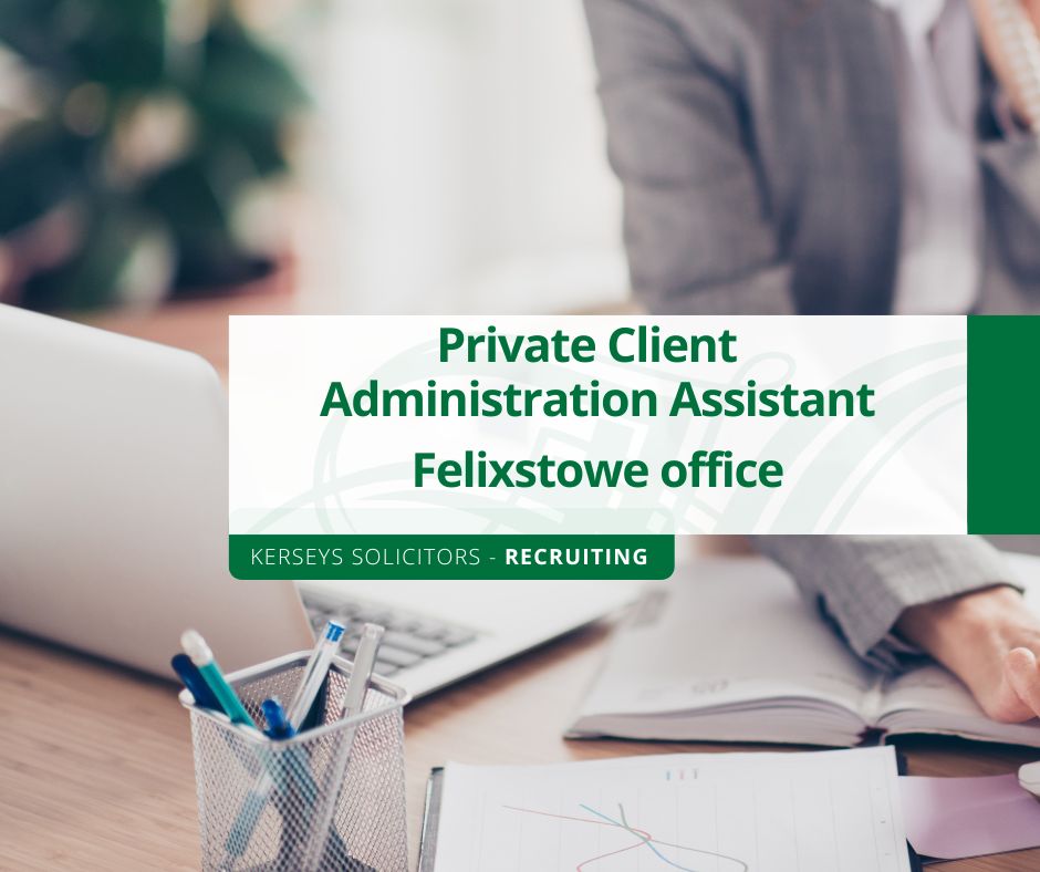 New Vacancy - Private Client Administration Assistant

Due to expansion a new role has become available in our Felixstowe office to provide administration support for our Private Client teams in both our Felixstowe and Woodbridge offices.

kerseys.co.uk/administration…

#vacancy
