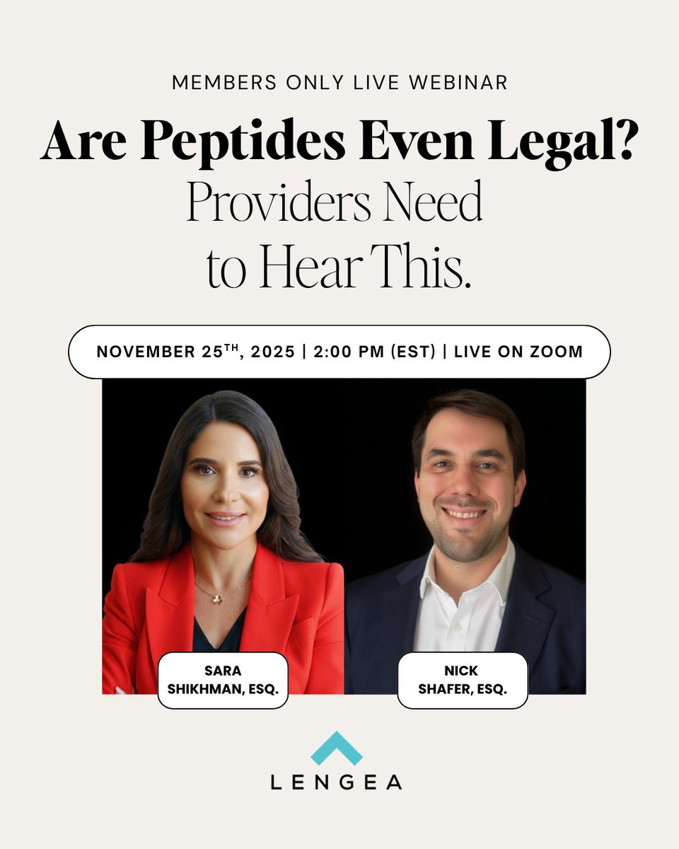 Join Sara Shikhman, Esq. and Nick Shafer, Esq. on Nov 25 at 2 PM EST as they break down what providers should know about peptide regulations.

Members RSVP: Jeevan.sidhu@lengealaw.com
Non-members: register here lengealaw.com/product/are-pe…