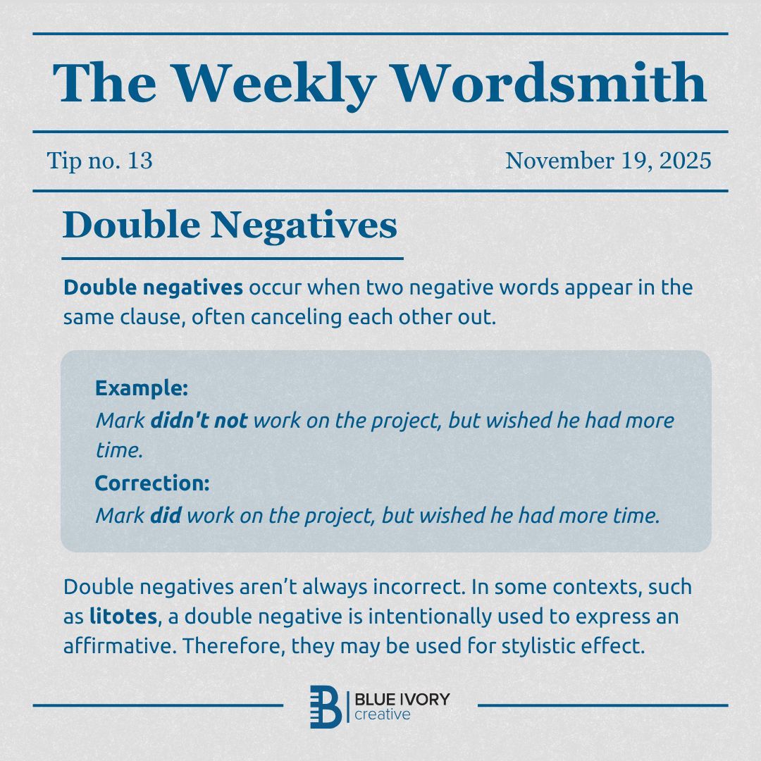 BIvoryCreative's tweet image. Double negatives: sometimes wrong, sometimes clever. 📝

Check out this week’s #WeeklyWordsmith to see when they work.

#granmartips #contentwriting #copyediting