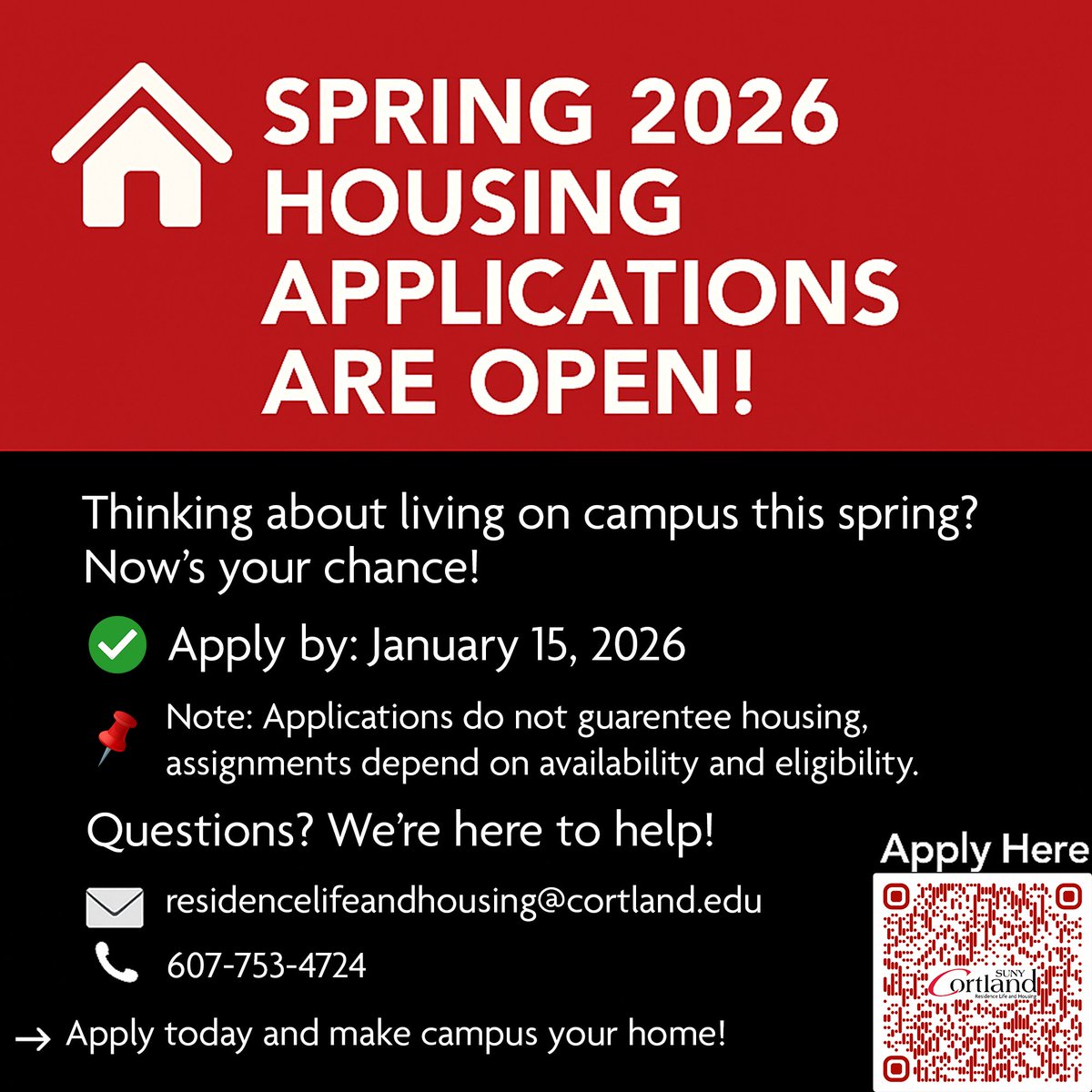 CortlandResLife's tweet photo. 🏠 Spring 2026 Housing Apps Are OPEN!

https://t.co/hEhctZ2GA2

✅ Apply by: 1/15/26
📌 Note: Apps do not guarantee housing, assignments depend on availability and eligibility.

Questions? We’re here to help!
📧 residencelifeandhousing@cortland.edu
📞 607-753-4724
@suny_cortland https://t.co/CPn7c3kEgz