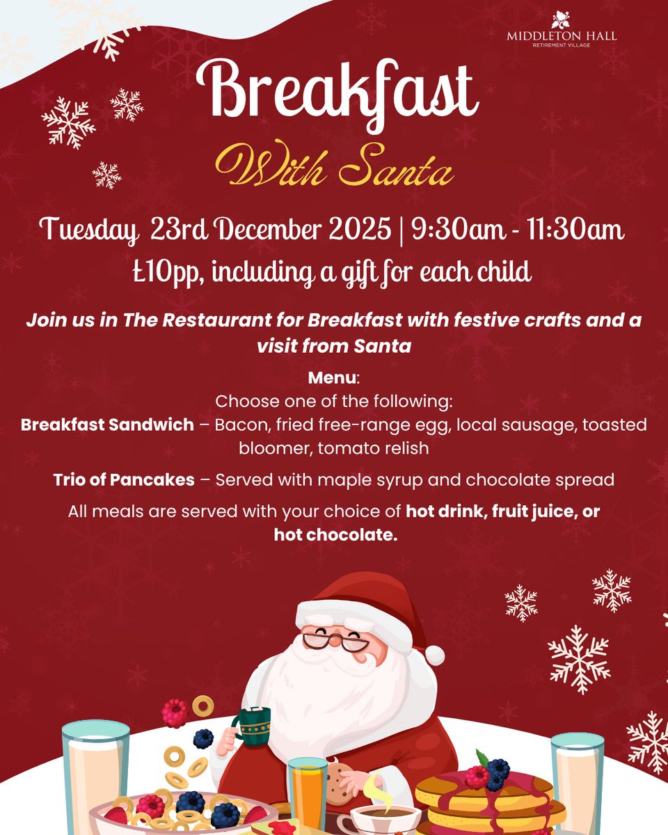 🎄 Breakfast with Santa! 🎅
📅 Tue 23 Dec | 9:30–11:30am
📍 Middleton Hall Retirement Village

Festive breakfast, crafts &amp; a visit from Santa! 🎁 £10pp incl. gift for kids.

📞 Book: 01325 331444