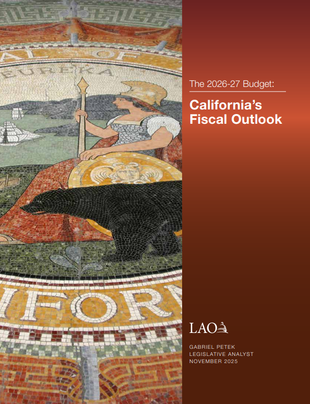 LAO_CA's tweet photo. Our office has just released the #CABudget Fiscal Outlook. This report evaluates the budget condition for 2026-27 and beyond based on current law and policy. (1/10)  https://t.co/972ANXCOFy https://t.co/1i58aJHBO4