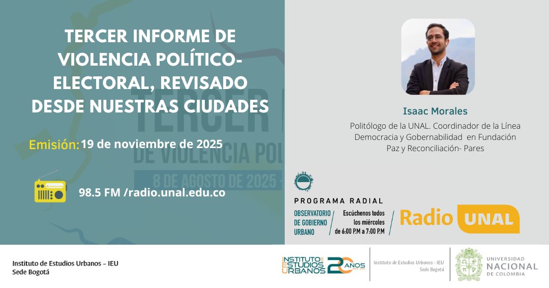 #ParaEscuchar Hoy a las 6PM en el #ObservatorioGobiernoUrbano hablaremos del III informe de violencia político-electoral. <a href="/IsaacMoPe/">Isaac Morales</a>, Politólogo de la UNAL. de <a href="/parescolombia/">Fundación Paz & Reconciliación</a>, hará énfasis en los hallazgos en nuestras ciudades.
Por la 98.5 FM Btá <a href="/RadioUNAL/">Radio UNAL</a>
