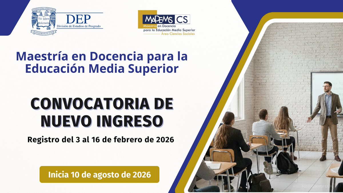 UNAM_FCPyS's tweet image. 📣 Convocatoria de Nuevo Ingreso | Maestría en Docencia para la Educación Media Superior (MADEMS–CS)

📝 Registro: del 3 al 16 de febrero de 2026

🎓 Inicio del programa: 10 de agosto de 2026

Consulta toda la información: bit.ly/MADEMS_2026

#MADEMS #FCPyS #PosgradoUNAM