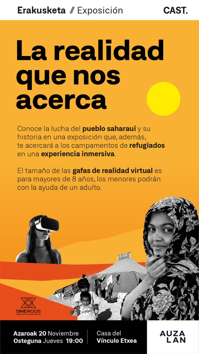 ➡️ Erakusketa - Exposición:

🇪🇭 La realidad que nos acerca. 

📆 Azaroak 20 Noviembre

✊️ Auzalan kultur elkartea.

🕒 19:00

#HamabostaldiInternazionalista

#QuincenaInternacionalista