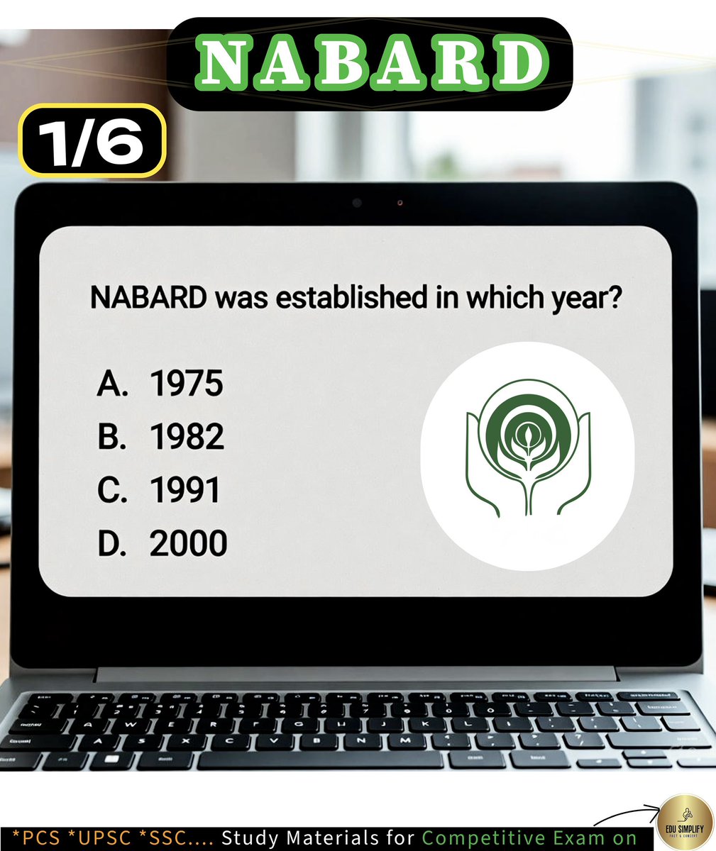 edusimplify's tweet image. In which year was NABARD established?

#UPSC #UPSCPrelims2026 #UPSCPreparation #UPSCPYQ #SSC #WBCS #CurrentAffairs #EduSimplify
Stick with us for daily updates.