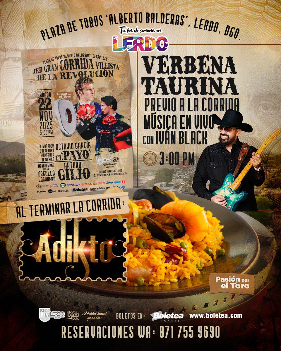 Este Sábado Verbena Taurina previo a la Corrida de la Revolución 🌵

Música en vivo con Iván Black 🎸 y al terminar Grupo Adikto.

Reservaciones por WhatsApp al 8717559690