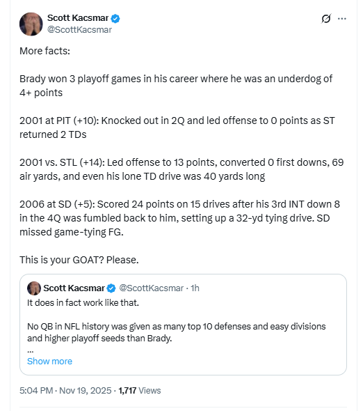 ScottKacsmarNot's tweet photo. Tom Brady isn't the GOAT because Vegas knew he was good and therefore didn't make him an underdog in playoff games. https://t.co/0euTk4qi2g