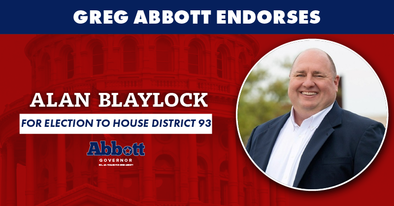 ENDORSEMENT ALERT

Governor <a href="/GregAbbott_TX/">Greg Abbott</a> endorses Alan Blaylock for HD 93!

He has faithfully served Fort Worth as a city councilman and as a member of the Regional Transportation Council.

Blaylock is a proven conservative leader committed to delivering results for Texans and