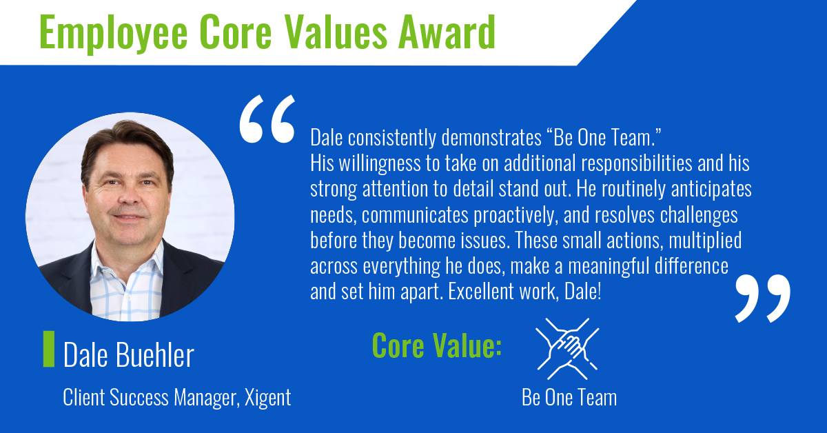 xigentsolutions's tweet image. Xigent&apos;s Core Values Award for this month goes to Dale Buehler!

Dale displayed &quot;Be One Team&quot; by showcasing teamwork to achieve greater outcomes and provide Result Driven IT.

For all our Core Values, click here: bit.ly/4o3aFrK
#CoreValues #BeOneTeam