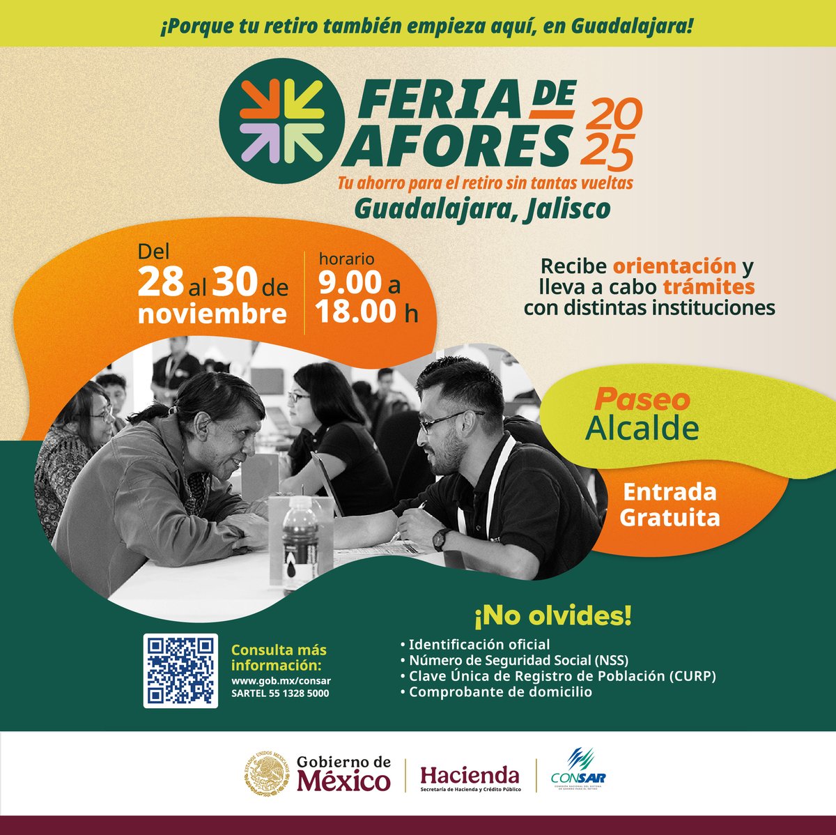 🔔 ¡Ya viene! ¿Estás listo?
La Feria de las Afores 2025 está por llegar a Guadalajara.
Conoce todo lo relacionado con tu Afore, ahorro voluntario, retiro y más.

¿Cuándo?
🗓️ 28 al 30 de noviembre

¿Dónde?
📍Paseo Alcalde

¡No Faltes!

#PrincipalAfore #FeriadelasAfores2025