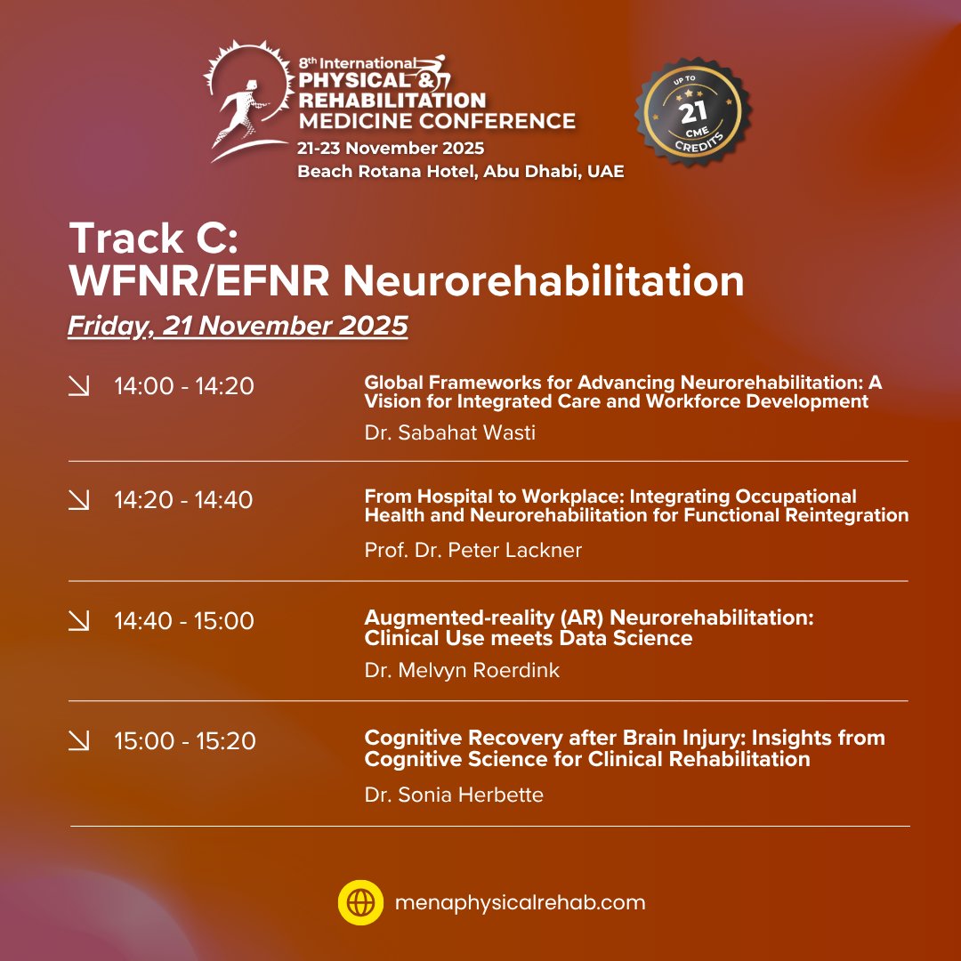 MENArehab's tweet photo. 🧠 Track C: Neurorehabilitation
A full-day lineup covering autonomic dysreflexia, apraxia, young stroke, AR neurorehab, cognitive recovery &amp; global neurorehab frameworks.
Don’t miss these cutting-edge sessions!

Register here: https://t.co/4vNXInxpXi

#pmr #rehab #abudhabi #cme https://t.co/1GtJe4Wn26