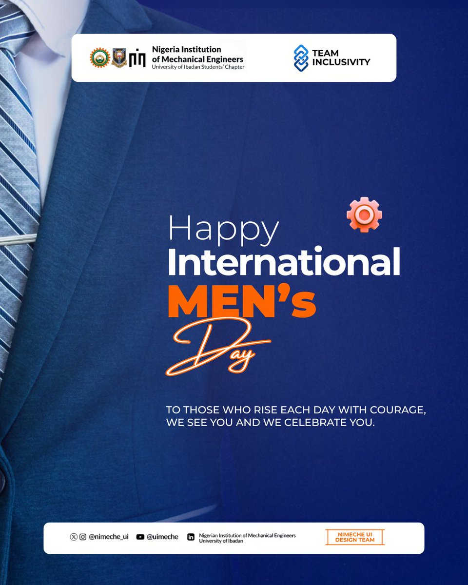 NIMECHE-UI CELEBRATES ALL OUR MEN🎉👨

To every Mechite man striving, learning, leading, and growing, today is for you.✨

Your effort matters. Your presence matters. Your journey matters.🎉

Happy International Men’s Day from all of us at NiMechE-UI. 💪✨

©️TEAM INCLUSIVITY