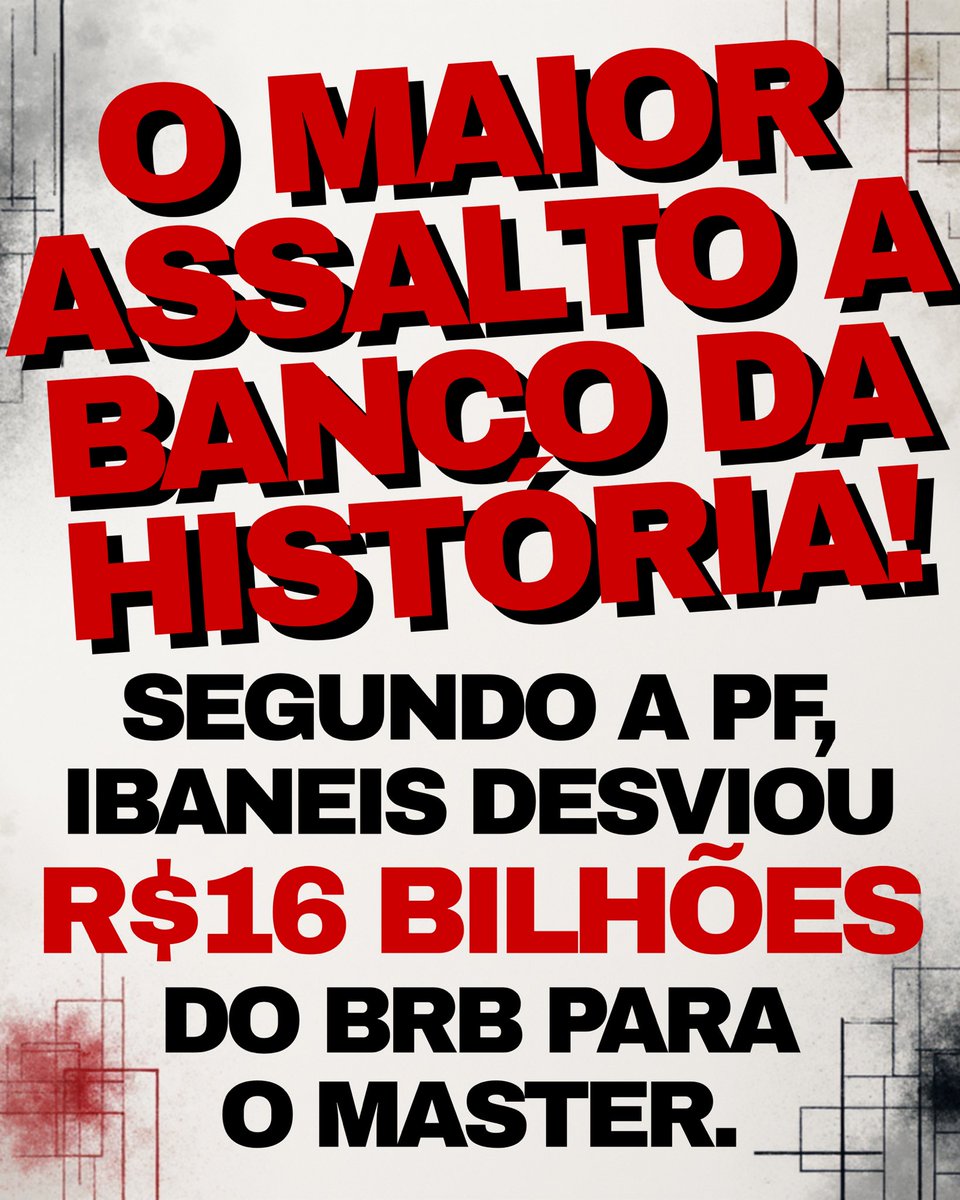 O MAIOR ASSALTO A BANCO DA HISTÓRIA! Segundo a PF, Ibaneis desviou R$16 bilhões do BRB para o Master. A extrema-direita foi direto no cofre.
