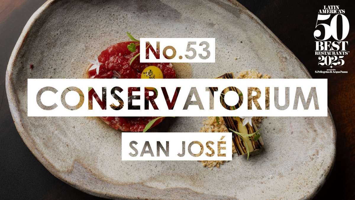 TheWorlds50Best's tweet photo. No.53 is Conservatorium in San José! #LatAm50Best #50BestRestaurants https://t.co/wt4EyV8BuH