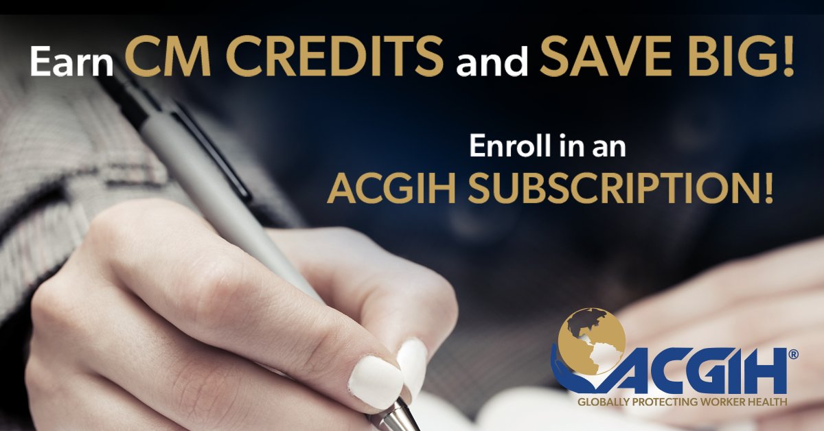 ACGIH's tweet image. Earn CM CREDITS and SAVE BIG! Enroll in an #ACGIH #Subscription and SAVE on #education while earning required #credits. SAVE on a variety of education, including online learning and in-person courses. Explore ACGIH Subscriptions! acgih.org/subscriptions