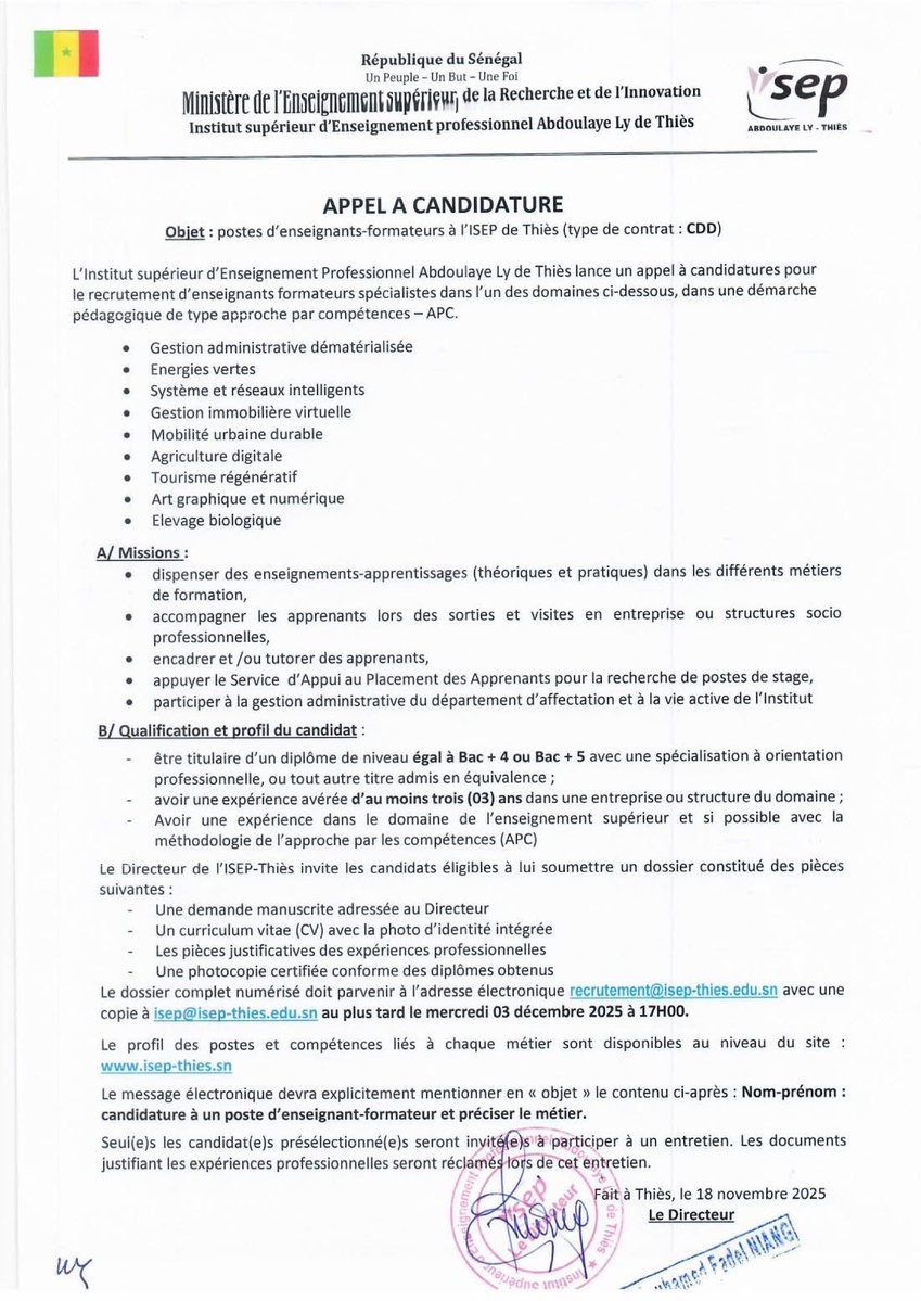 L’Institut supérieur d’Enseignement Professionnel Abdoulaye Ly de Thiès lance un appel à candidatures pour le recrutement d’enseignants formateurs spécialistes dans l’un des domaines ci-dessous …

#MESRI #RecrutementISEP #ISEP #IsepThies #EnseignantsFormateurs