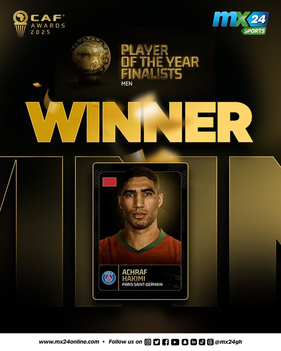 Congratulations to @achrafhakimi on winning the #CAF player of the year award at #cafawards2025 

#mx24gh #funfearlessfactual #MX24Sports #Offthecuff
