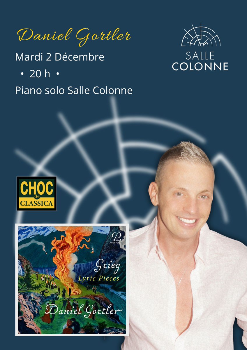 EnsembleArietta's tweet image. Daniel Gortler Salle Colonne le mardi 2 Décembre. Récital de piano Grieg Schumann. 
Concert exceptionnel à ne pas rater : Les places 👇🏻
helloasso.com/associations/e…