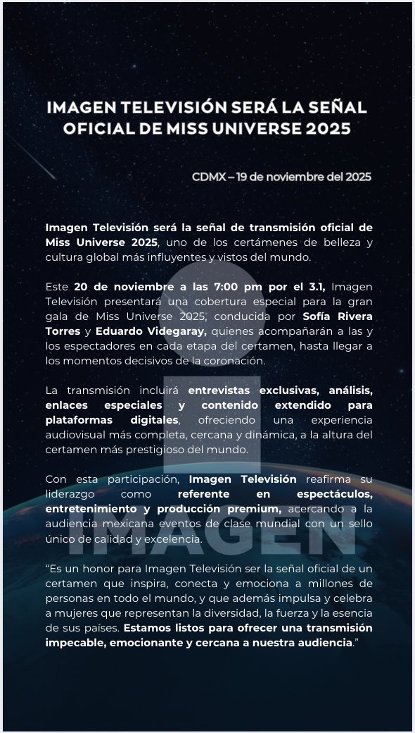 ImagenTVMex's tweet photo. ¡En #ImagenTelevisión nos llena de orgullo ser el canal oficial de #MissUniverse en México! 👑✨
Este jueves 20 de noviembre a las 7 PM, vive el momento más esperado del año por el 3.1 en señal abierta.
#MexicoConFátima #MU2025 #MUEnImagen https://t.co/wJ19VwmSQ2