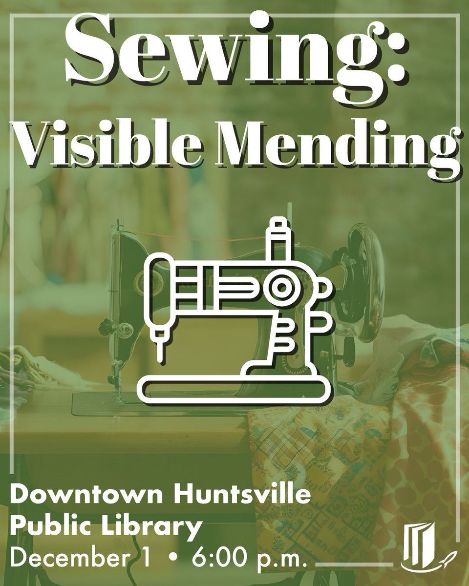 HMCPL's tweet image. Learn how to repair clothing in an intentional, simple, and creative way using hand sewing techniques at the Downtown Huntsville Makerspace. 

🧵 Materials: an article of clothing to repair
📍Registration: go.hmcpl.org/VisibleMending…

#HMCPL #PublicLibrary #Sewing #Mending