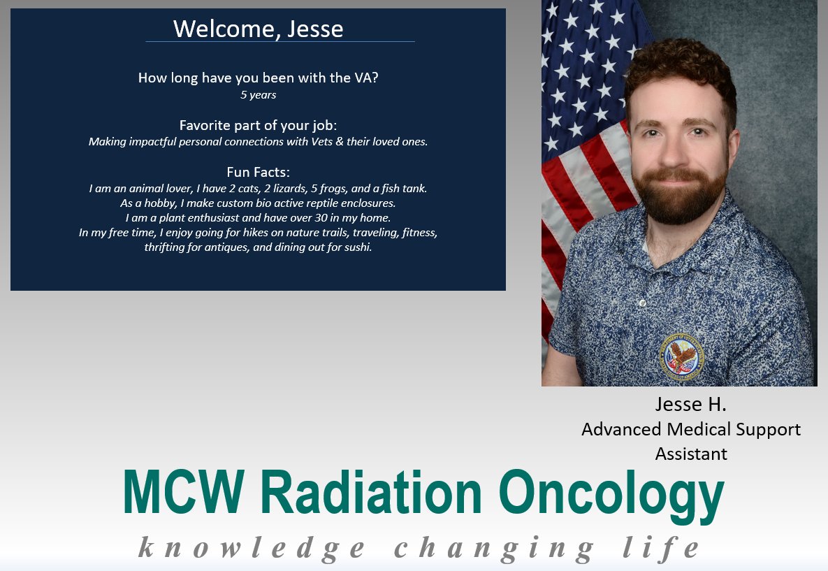 MCWRadOnc's tweet image. Join us in welcoming Jesse, Advanced Medical Support Assistant in Radiation Oncology at the Milwaukee VA Medical Center!