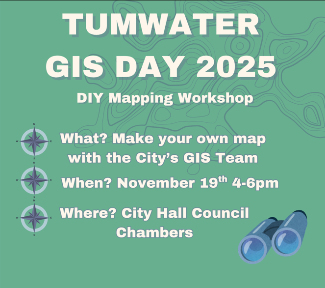 Please visit Tumwater City Council Chambers today from 4-6 p.m. for the GIS Day 2025 mapping event of the year :-)