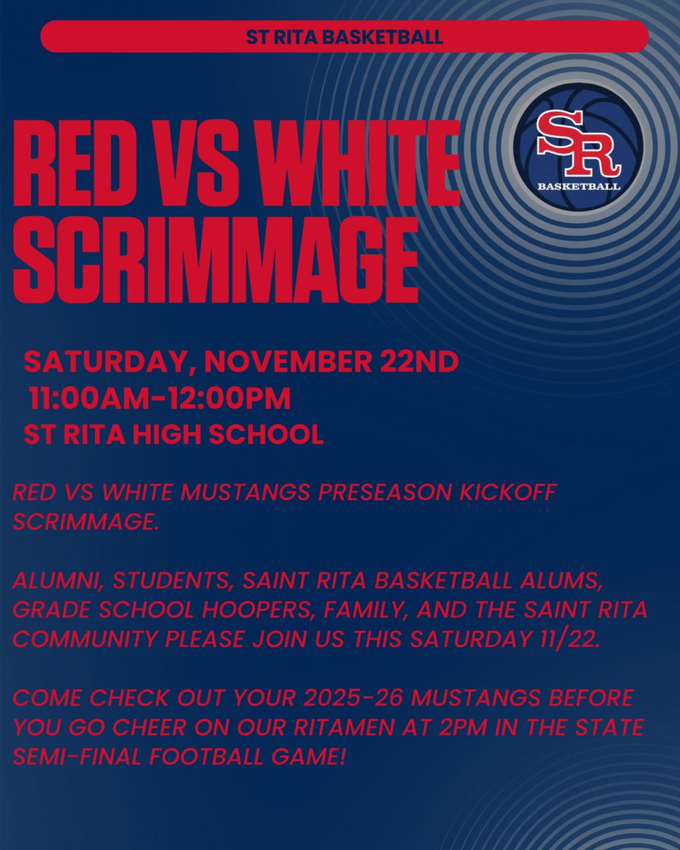 Bringing the community together through hoops, the St. Rita Basketball program invites past, present, and future St. Rita families to our Red vs White Scrimmage on Saturday, November 22 11:00  AM - 12:00 PM.