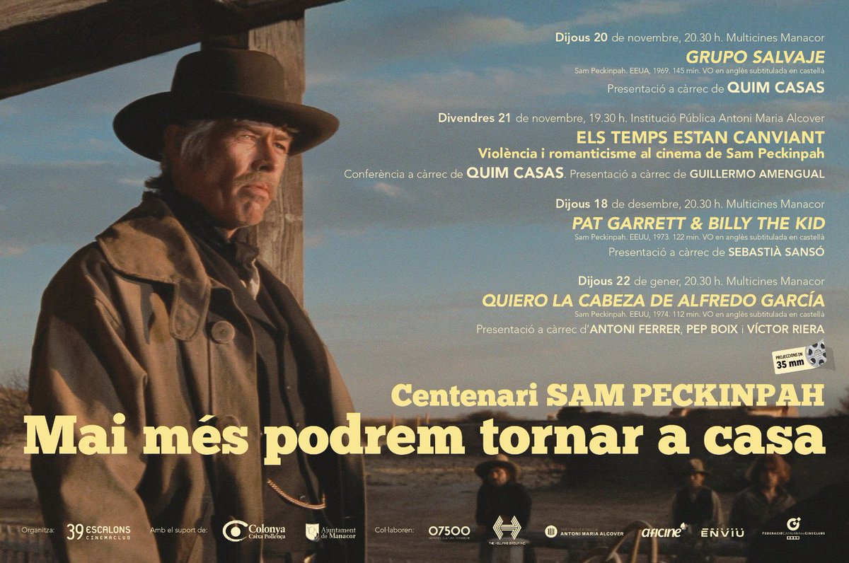 Cicle
🟥 MAI MÉS PODREM TORNAR A CASA 
Centenari SAM PECKINPAH 

Totes les projeccions seràn en 35 mm!!

39escalons.org  🌾