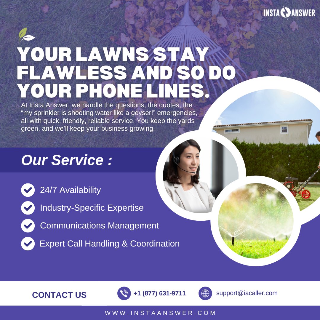Insta_Answer's tweet image. While you’re out mowing, trimming, tuning, and rescuing sprinklers from mid-summer meltdowns, we’re here making sure every customer call gets the care it deserves.

Call (877) 631-9711 or email support@iacaller.com today!

#InstaAnswer #SpringklingSystem #CSR #LawnCare