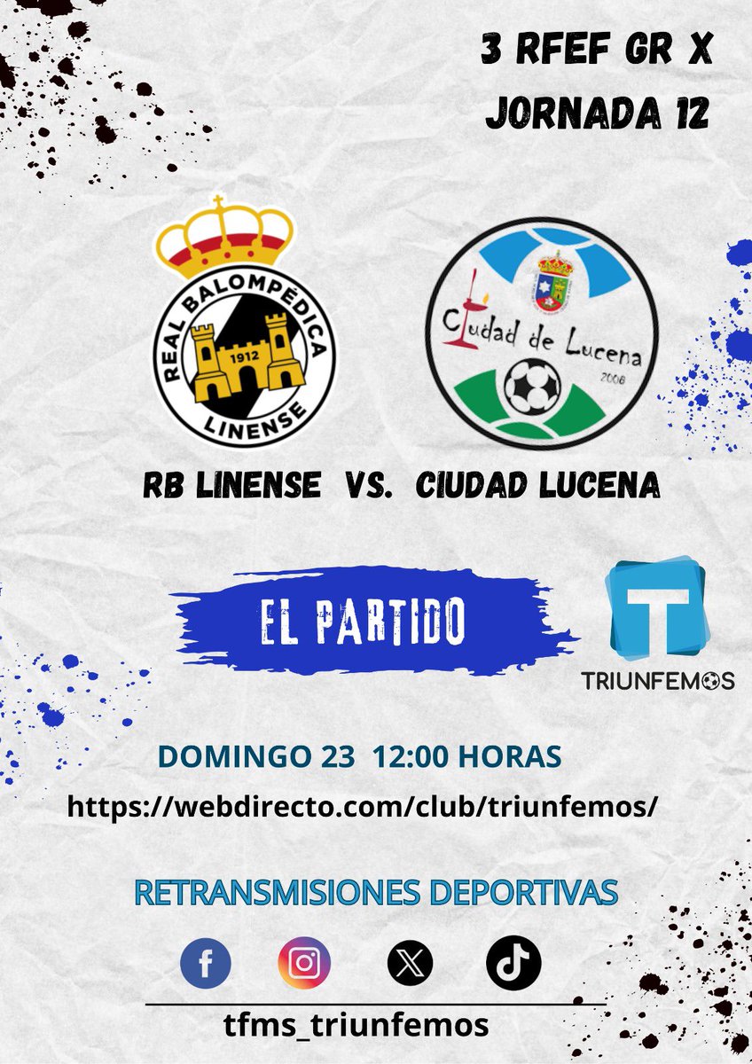 tfms_triunfemos's tweet image. PARTIDO DE TRIUNFEMOS  

3 FEDERACION GRUPO X
JORNADA 12

⚽️ @RBL1912 🆚 @ciudaddelucena 
🗓️ Domingo 23 Noviembre 
⏰ 12:00 horas 
🏟️ Municipal La Línea 
📺 Triunfemos 
Enlace: 👇👇👇👇

webdirecto.com/club/triunfemo…