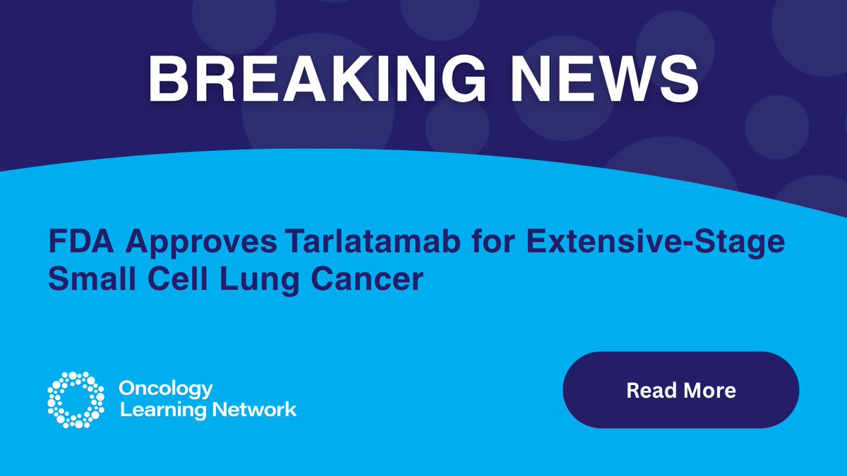 OncLearnNetwork's tweet image. Based on results from the phase 3 #DeLLphi304 trial, the @US_FDA has approved #tarlatamab for patients with extensive-stage #SCLC who experience disease progression on or after platinum-based #chemotherapy. Learn more: hmpgloballearningnetwork.com/site/onc/fda-a…

#medtwitter #onctwitter