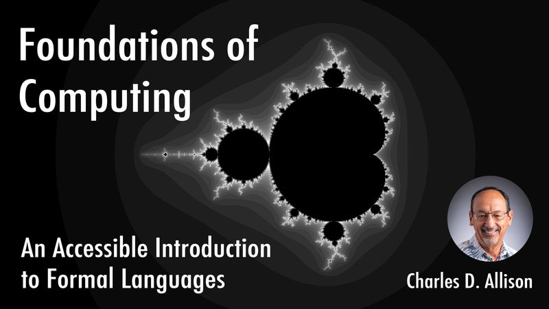 leanpub's tweet image. Foundations of Computing: An Accessible Introduction to Formal Languages by Charles D. Allison is the featured course on the Leanpub homepage! #ComputerProgramming #ComputerScience

Want to learn how computers really work?

This course includes nearly three hours of exclusive…