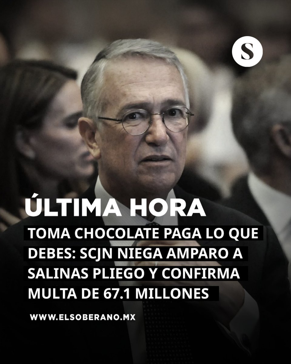 #ÚLTIMAHORA 🚨 SCJN NIEGA AMPARO A SALINAS PLIEGO Y CONFIRMA MULTA DE 67.1 MILLONES

La SCJN resolvió que la empresa "Nueva Elektra" de #SalinasPliego debe pagar 67 millones al SAT por declarar pérdidas fiscales infladas en 2012.

Más en: elsoberano.mx