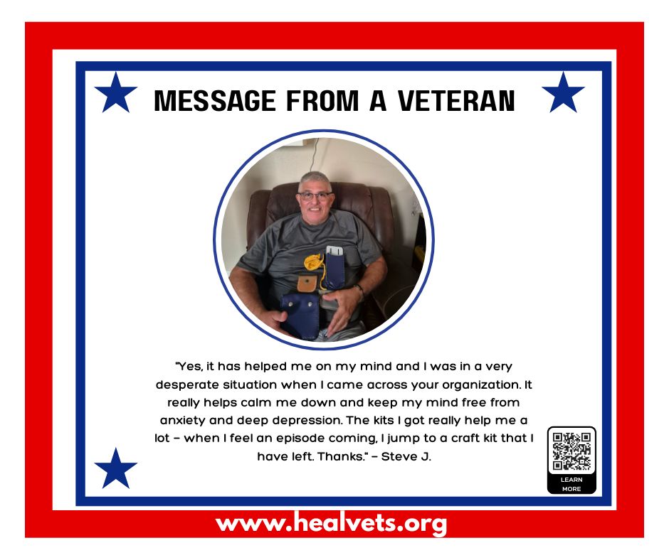 Message from a Veteran 💌 Steve J. says Help Heal Veterans calms his mind: "The kits help me a lot — I jump to a craft kit when I feel an episode coming. Thanks!"  Veterans, share your story at stories@healvets.org.