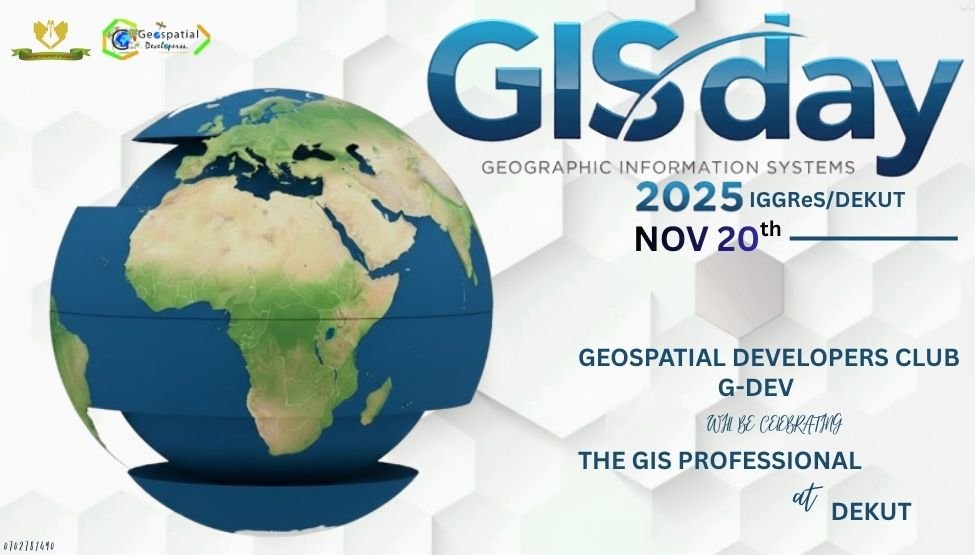 GeospatialDev's tweet photo. G-DEV Club will be celebrating GIS Day 2025 with IGGReS at DeKUT! 🌍
Honoring the GIS professional and the power of spatial technology.
#GISDay #GISDay2025 #DeKUT #IGGReS #GDEV #GIS #Geospatial #RemoteSensing @EsriEA @GIS_CELESTAKIM @IGGRES_DKUT @DEKUT @lawrence_kim_ @GeospatialD https://t.co/1QMKZnEiS4