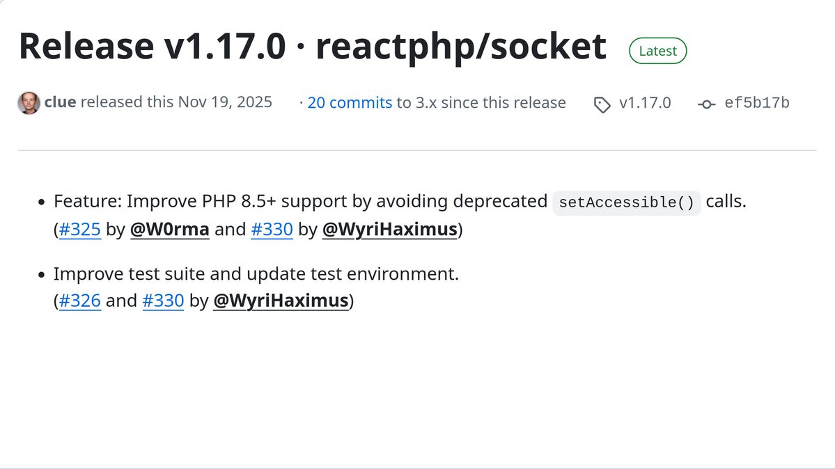 reactphp's tweet image. Just released v1.17.0 of our Socket component! 🎉

Here&apos;s the next, today&apos;s release introduces initial support for tomorrow&apos;s PHP 8.5 release, allowing our downstream components to add compatibility for PHP 8.5 as well. More to come!

github.com/reactphp/socke…

Enjoy #async #php 🍻