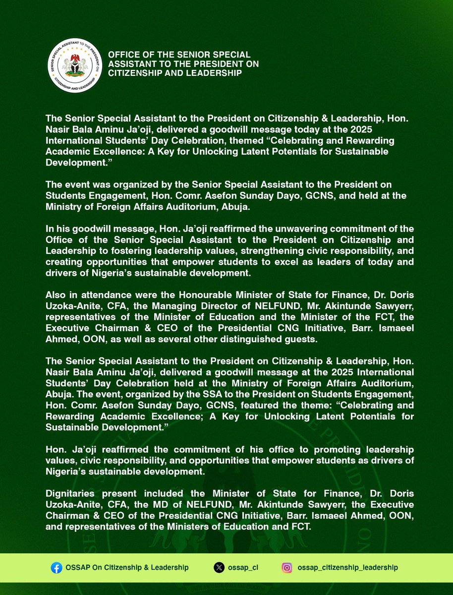 The Senior Special Assistant to the President on Citizenship &amp; Leadership, Hon. Nasir Bala Aminu Ja’oji, delivered a goodwill message today at the 2025 International Students’ Day Celebration, themed “Celebrating and Rewarding Academic Excellence: A Key for Unlocking Latent