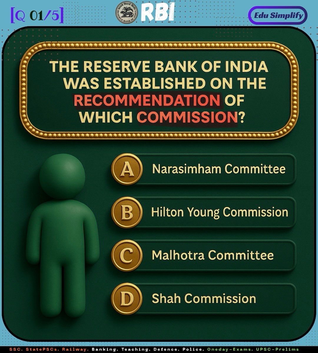 edusimplify's tweet image. On whose recommendation was the RBI established?

#UPSC #UPSCPrelims2026 #UPSCPreparation #UPSCPYQ #SSC #WBCS #CurrentAffairs #EduSimplify