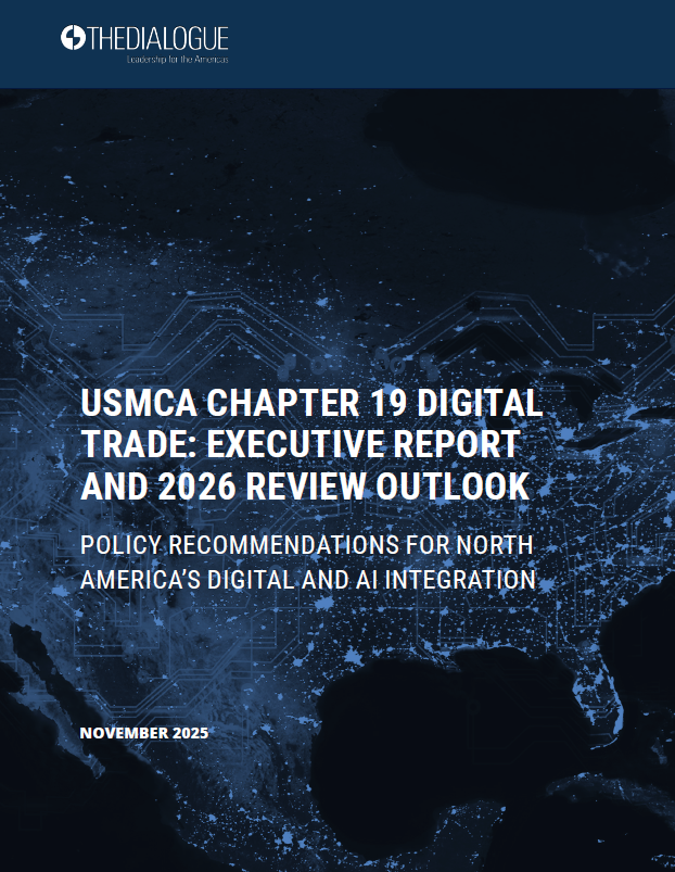 The_Dialogue's tweet image. New report from the @MexicoProgram outlines how #NorthAmerica can strengthen digital trade &amp;amp; #AI integration ahead of the 2026 #USMCA review, with recommendations to modernize Chapter 19 and build a more competitive, inclusive digital economy. Full report: thedialogue.org/analysis/usmca…