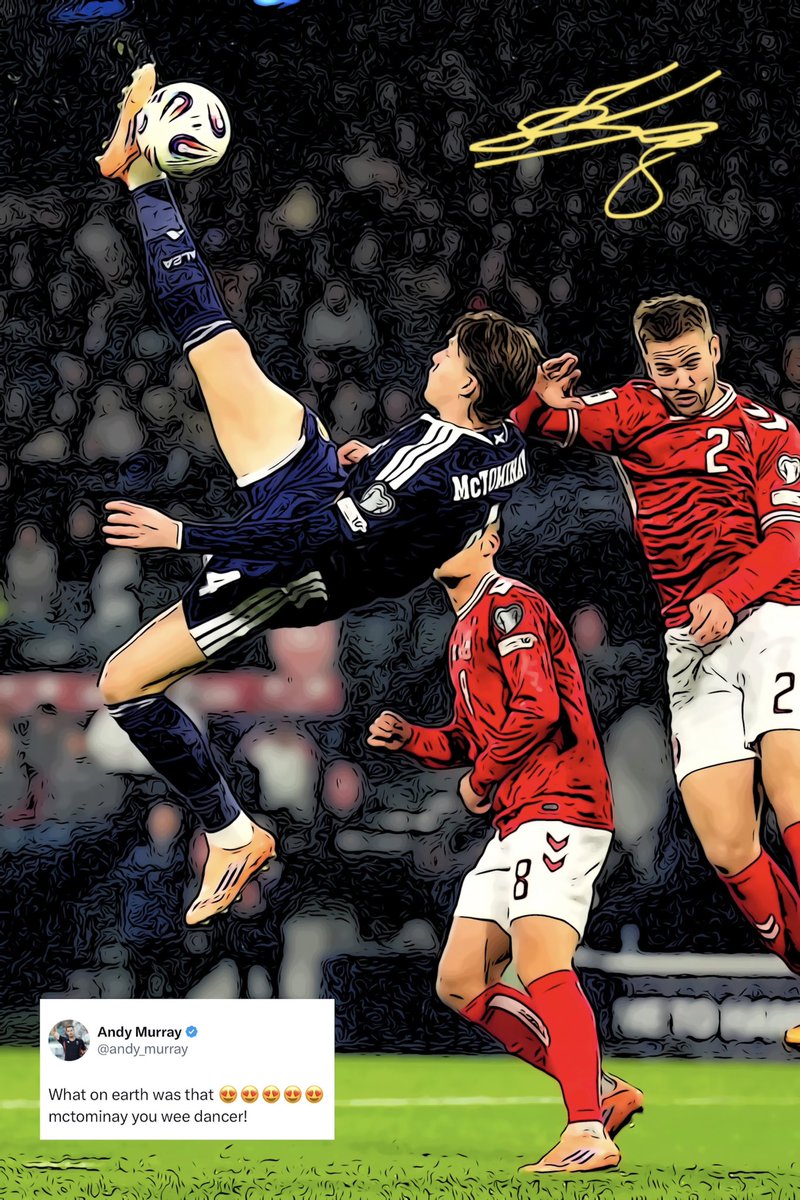 Scotland’s GREATEST EVER goal? Re-live that moment forever…

𝑺𝒄𝒐𝒕𝒕 𝑴𝒄𝑻𝒐𝒎𝒊𝒏𝒂𝒚 𝑨𝟑 𝑨𝒓𝒕𝒘𝒐𝒓𝒌 𝑷𝒓𝒊𝒏𝒕 🏴󠁧󠁢󠁳󠁣󠁴󠁿

‼️ From just £14.99

🛒SHOP NOW: bit.ly/4o6UN7A

#NoScotlandNoParty #McTominay