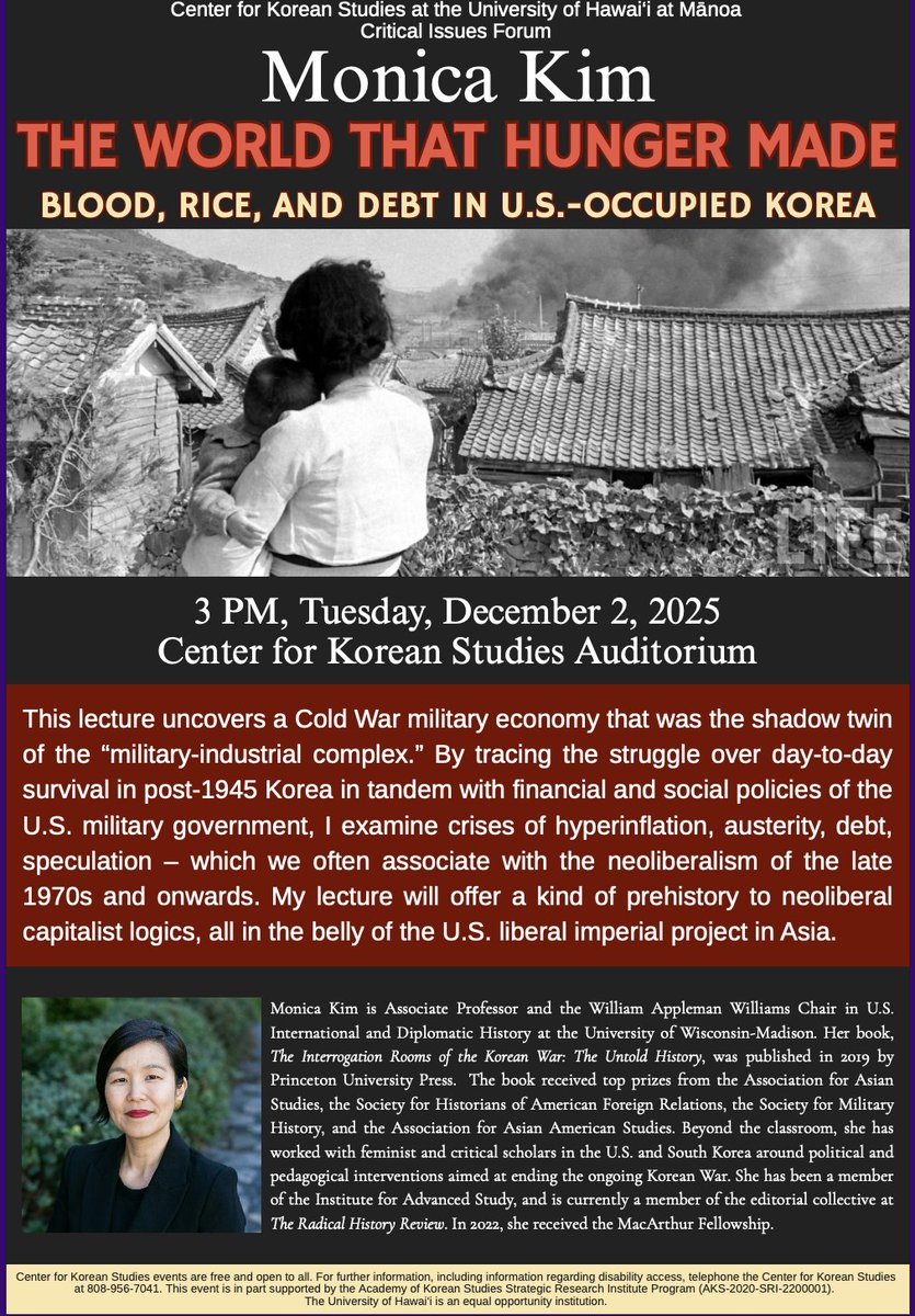 uhm_wgss's tweet image. Aloha everyone!
You are invited to attend Dr. Monica Kim’s talk titled, “The World that Hunger Made Blood, Rice, and Debt in U.S.-Occupied Korea,” on Tuesday, December 2nd at 3 p.m.. Please see flyer for more details.