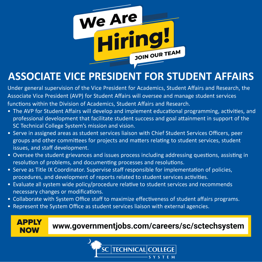 SCTechSystem's tweet image. NOW HIRING an Associate Vice President for Student Affairs! Minimum requirements: a bachelor&apos;s degree and relevant program management experience. For more information and to apply online, go to governmentjobs.com/careers/sc/sct….