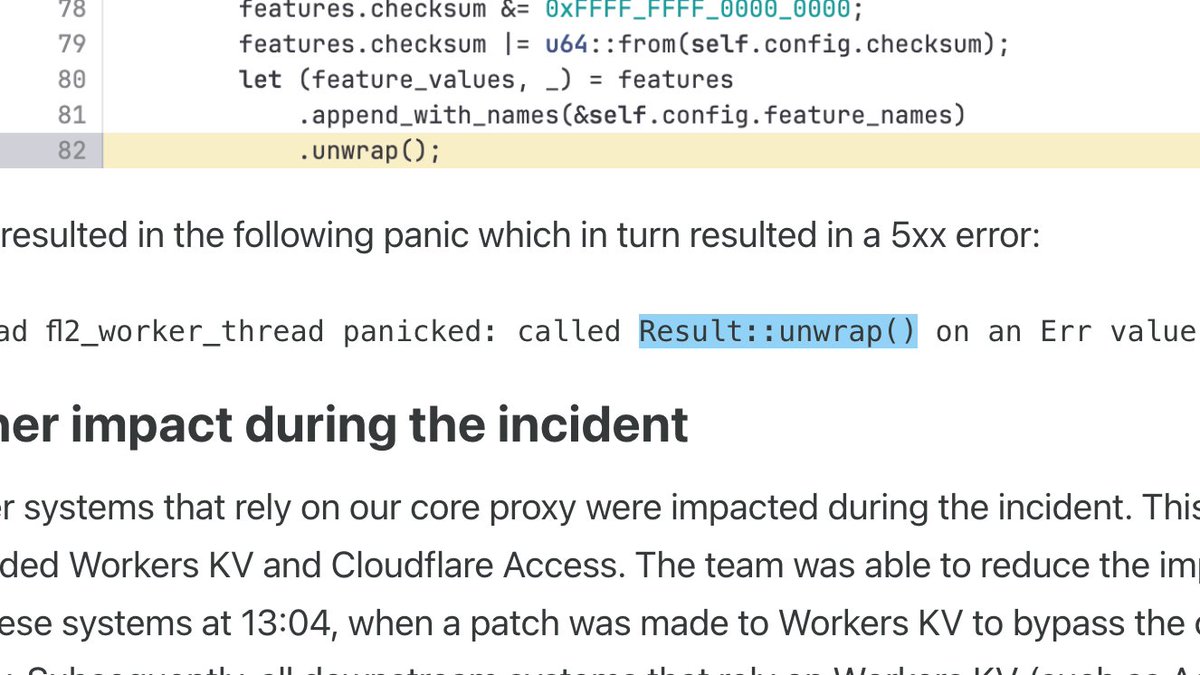enunomaduro's tweet image. so yeah, the cloudflare outage basically happened because of an rust unwrap.. when you use unwrap in rust, you&apos;re basically saying: &quot;I don&apos;t care about the error, because it will never happen&quot;.. well, it happened.. the thread panicked, the threads died, and suddenly everything…